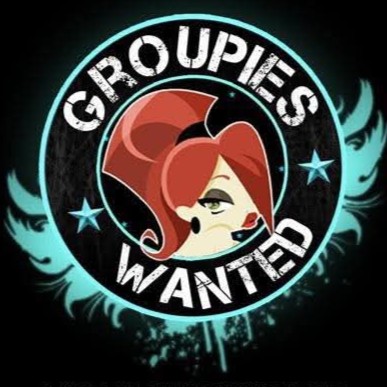 Groupies Wanted
