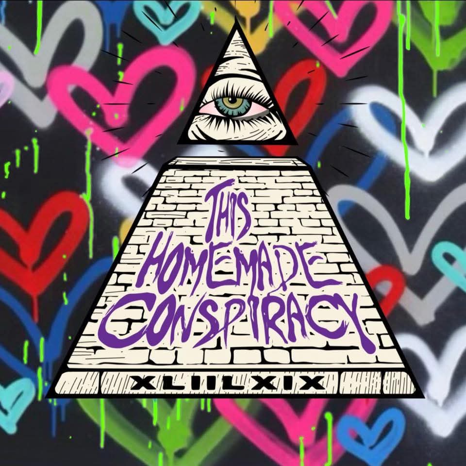 This Homemade Conspiracy