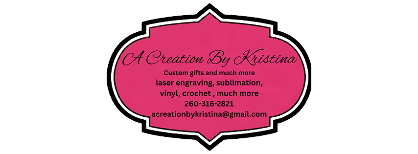 A Creation By Kristina